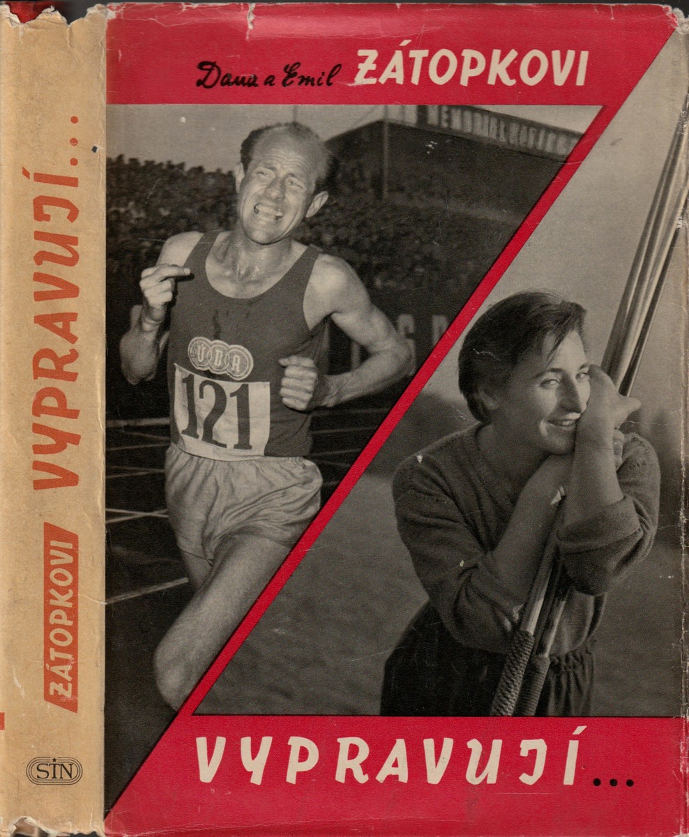 Zátopková, Dana ; Zátopek, Emil. Dana a Emil Zátopkovi vypravují (podpis)