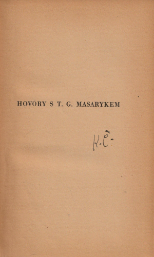 Čapek, Karel. Hovory s T.G. Masarykem (podpis)