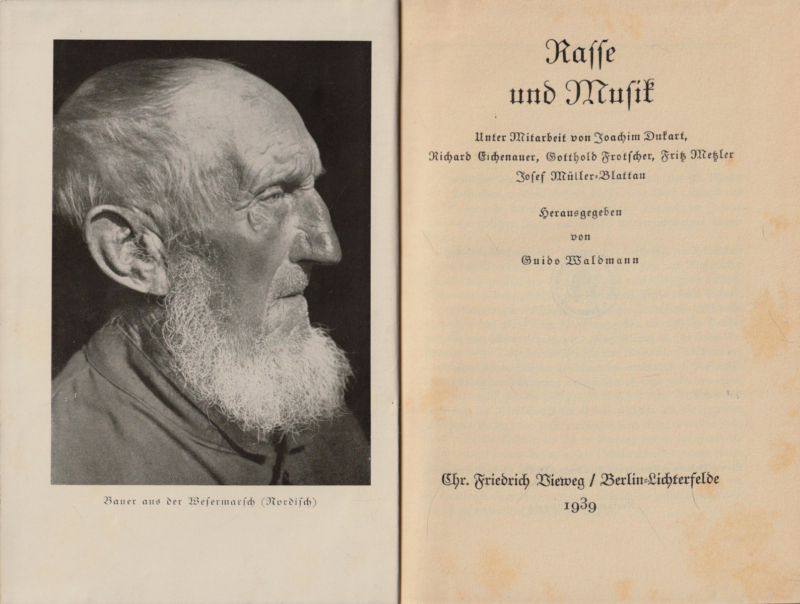 Rasse und Musik / Joachim Dukart, Richard Wichenauer, Gotthold Frotscher, Fritz Metzler, Josef Müller-Blattau, Guido Waldmann