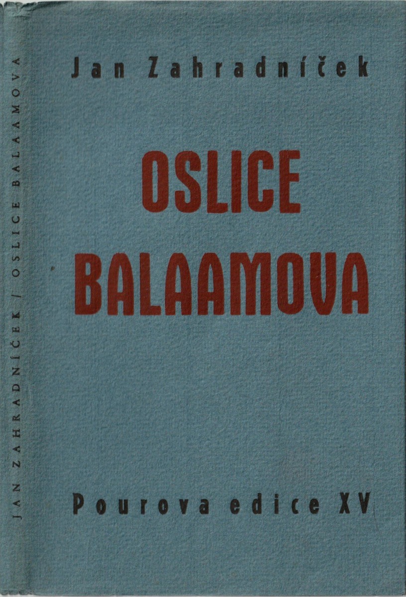 Oslice Balaamova : tři články a proslov / Jan Zahradníček (podpis)