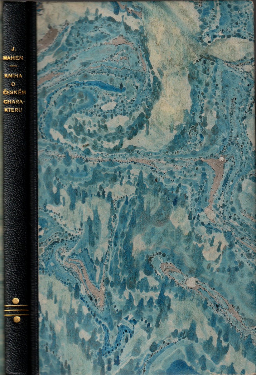 Kniha o českém charakteru / Jiří Mahen