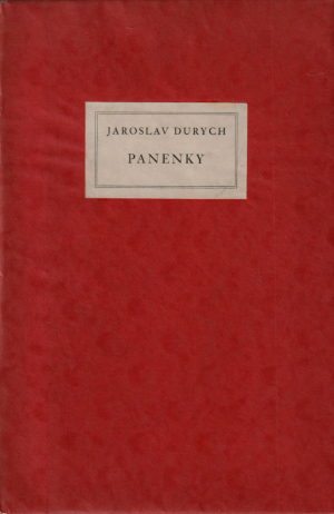 Panenky / Jaroslav Durych (podpis) ; vyzdobil František Pavelka