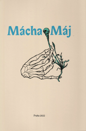Máj / Karel Hynek Mácha ; serigrafie Boris Jirků
