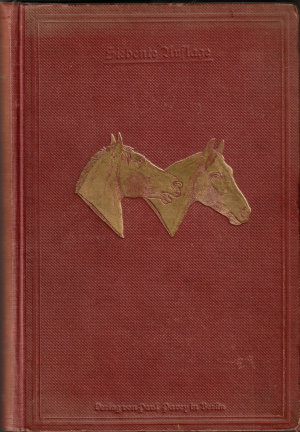 Handbuch der Pferdekunde : für Offiziere und Landwirte / von Leopold Louis Born und Heinrich Möller