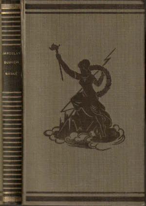 Básně : Balady, Panenky, Žebrácké písně, Bezkydy / Jaroslav Durych (podpis)
