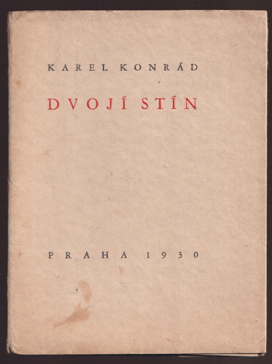 Marie Čermínová Toyen - K. Konrád: Dvojí stín