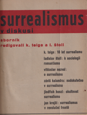 Karel Teige - Surrealismus v diskusi