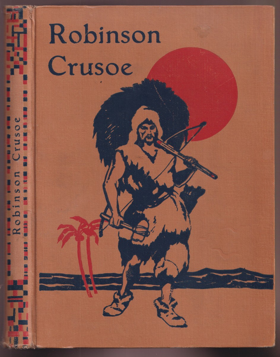 Daniel Defoe (De Foe) - Robinson Crusoe. Jeho život a podivuhodné příhody