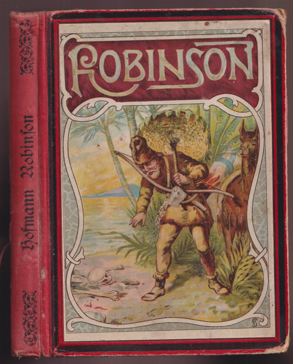 Joachim Heinrich Campe - Robinson Crusoe