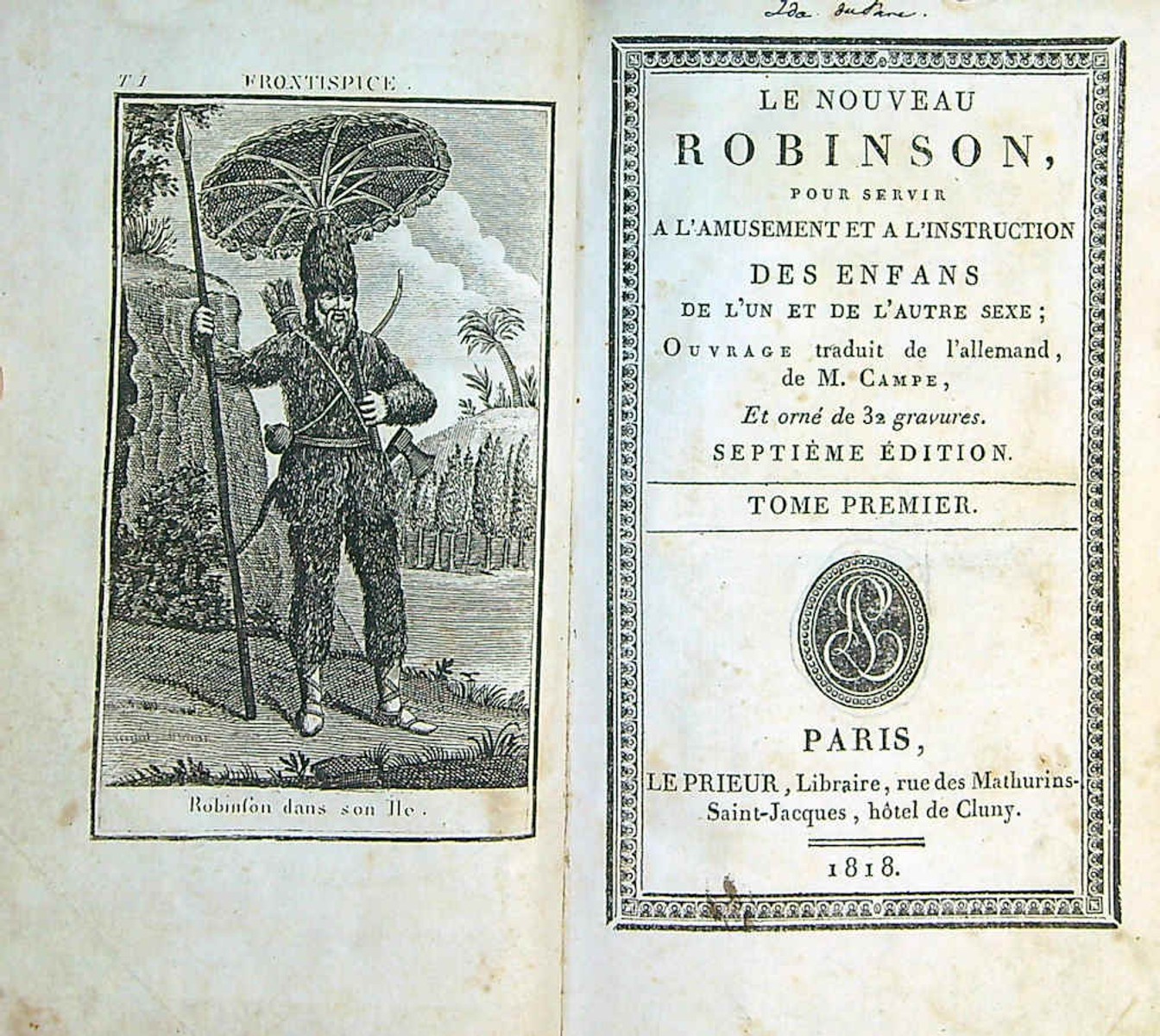 Joachim Heinrich Campe - Le nouveau Robinson, pour servir a l amusement et a l instruction des enfans de l un et de l autre sexe.