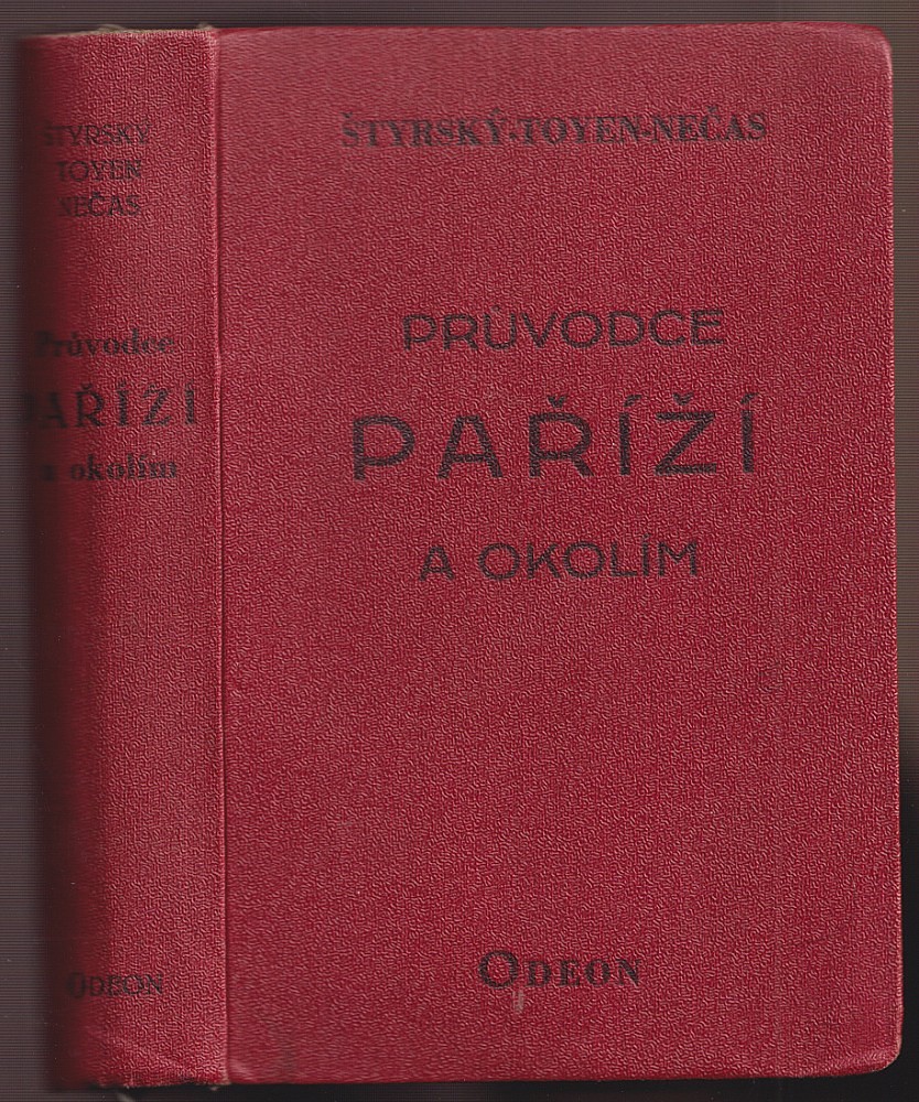 Marie Čermínová Toyen - Štyrský - Toyen - Nečas: Průvodce Paříží a okolím