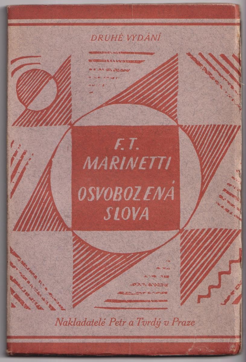 Josef Čapek - F.T. Marinetti: Osvobozená slova