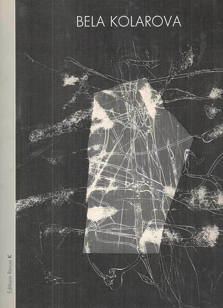 Běla Kolářová - Photographies 1956-1964