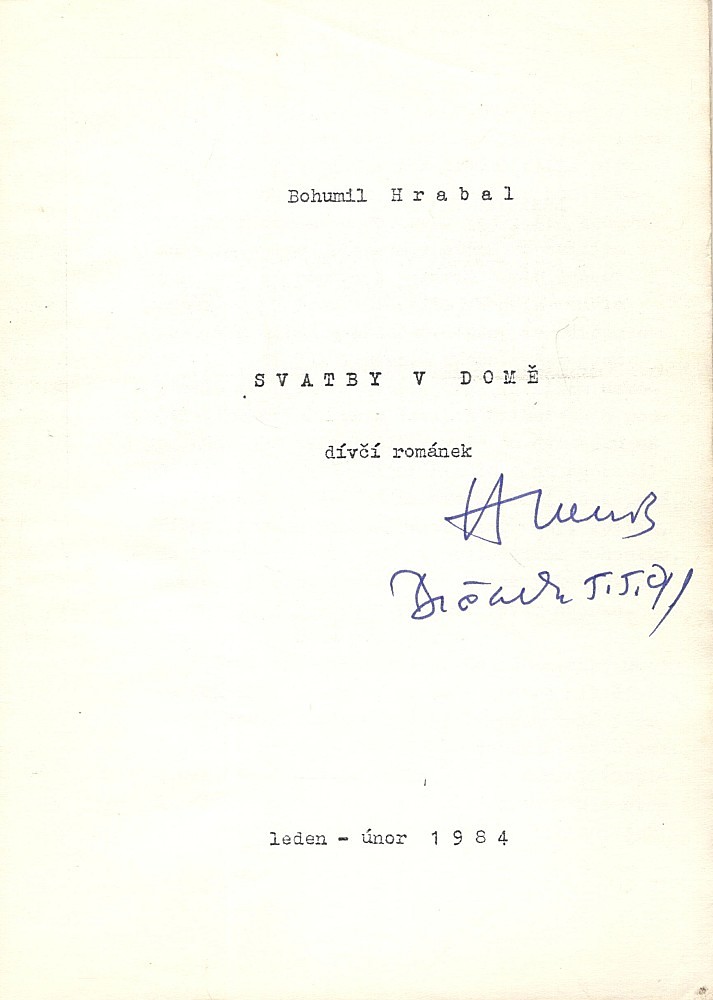 Bohumil Hrabal - Svatby v domě - dívčí románek