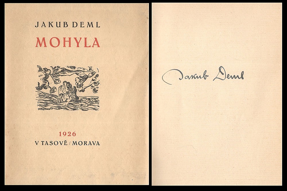 Jakub Deml - Mohyla