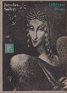 Jaroslav Seifert - Odlévání zvonů