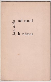 Jan Alda - od noci k ránu