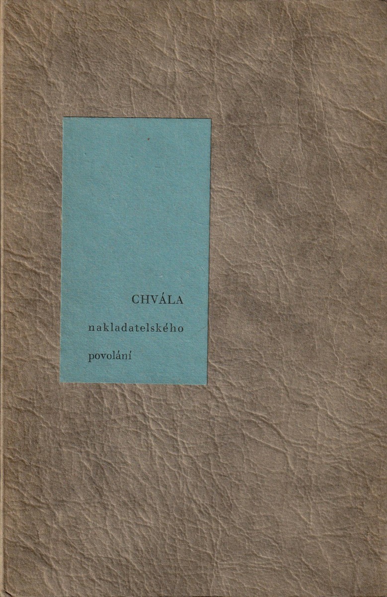 Otakar Štorch Marien (1897 - 1974) - Chvála nakladatelského povolání