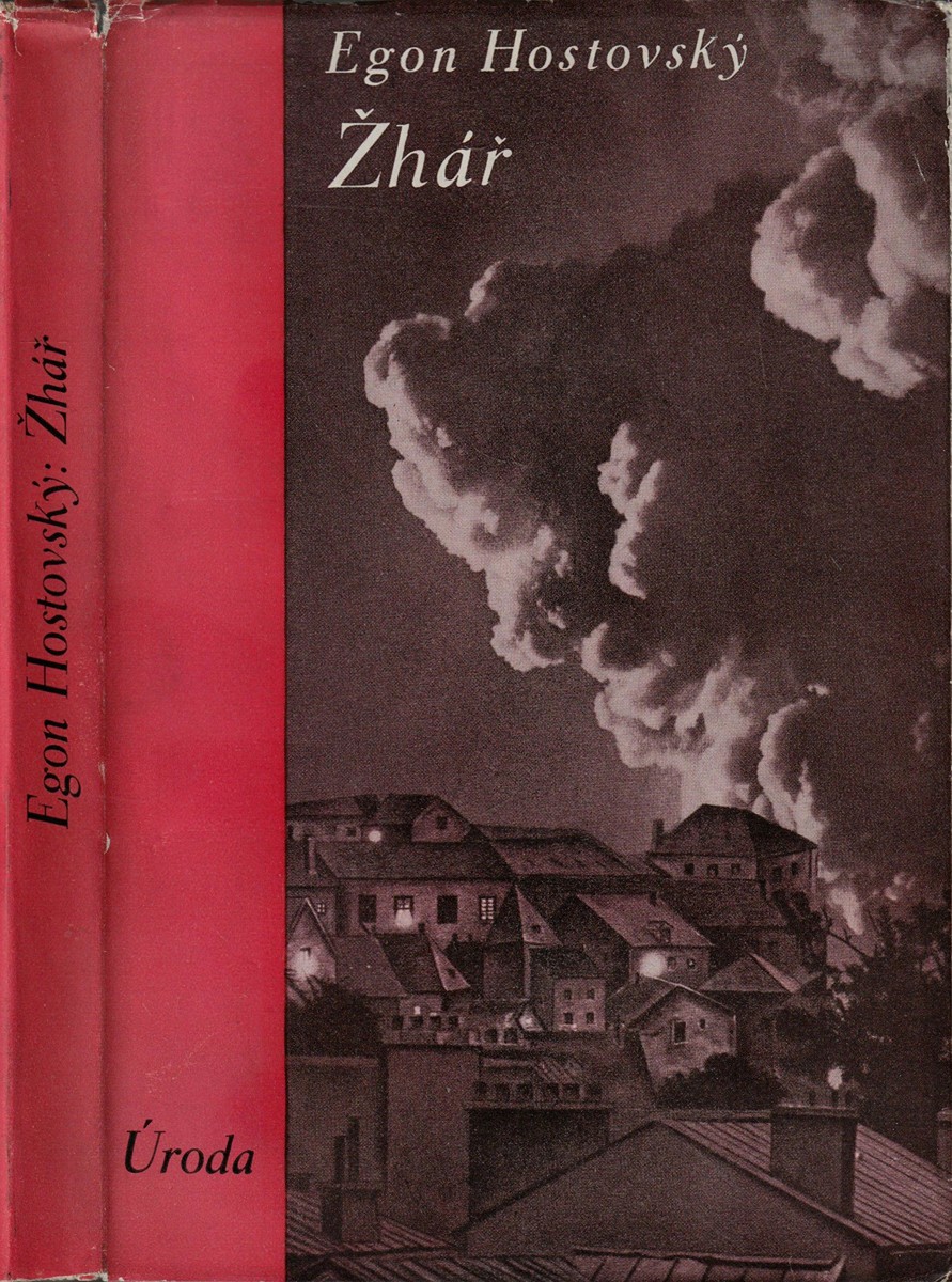 Egon Hostovský (1908 - 1973) - Žhář