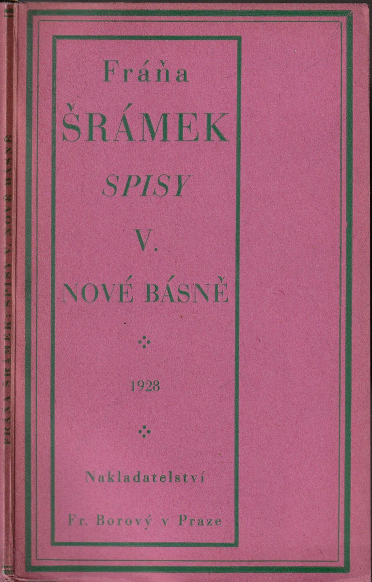 Fráňa Šrámek (1877 - 1952) - Nové básně