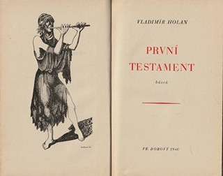 Vladimír Holan (1905 - 1980) - První testament