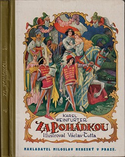 Karel Weinfurter (1867 - 1942) - Za pohádkou 