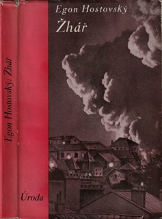 Egon Hostovský (1908 - 1973) - Žhář