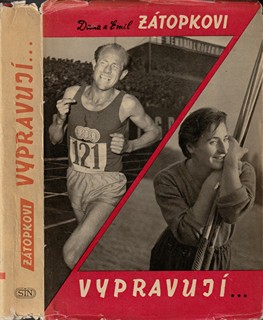 Emil Zátopek - Dana a Emil Zátopkovi vypravují