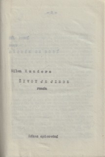 Milan Kundera (1929) - Život je jinde