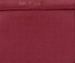 Milan Kundera (1929) - Život je jinde