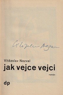 Vítězslav Nezval (1900 - 1958) - Jak vejce vejci