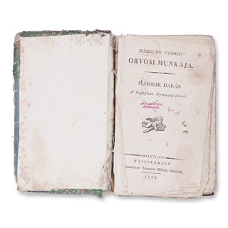HÁISZLER, György (1761-1841): Orvosi Munkája. Díl II.