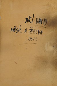 Jiří David - Měsíc a želva