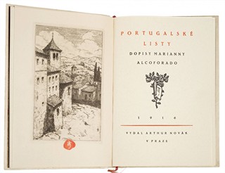 Marianna Alcoforado (1640-1723) František Tavík Šimon (1877-1942)