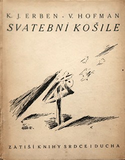 Bibliofilie - K.J. Erben, Svatební košile