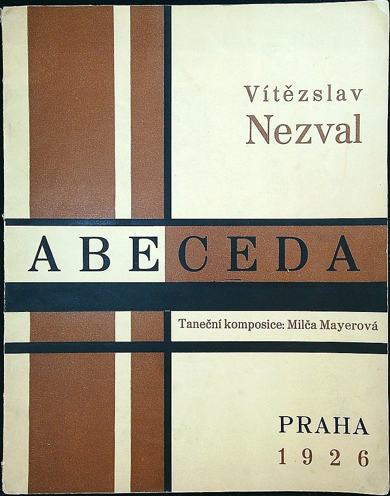 Karel Teige (1900 - 1951) - Vítězslav Nezval: Abeceda - cyklus básní s tanečními kompozicemi Milči Mayerové