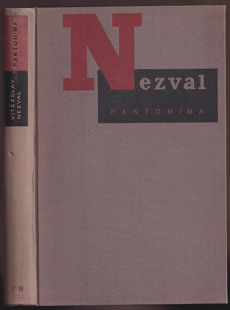 Karel Teige (1900 - 1951) - V. Nezval: Pantomima - nové vydání