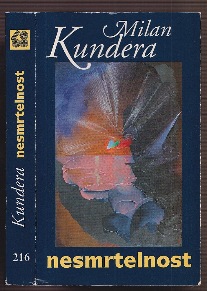Milan Kundera (1929 - 2023) - Nesmrtelnost