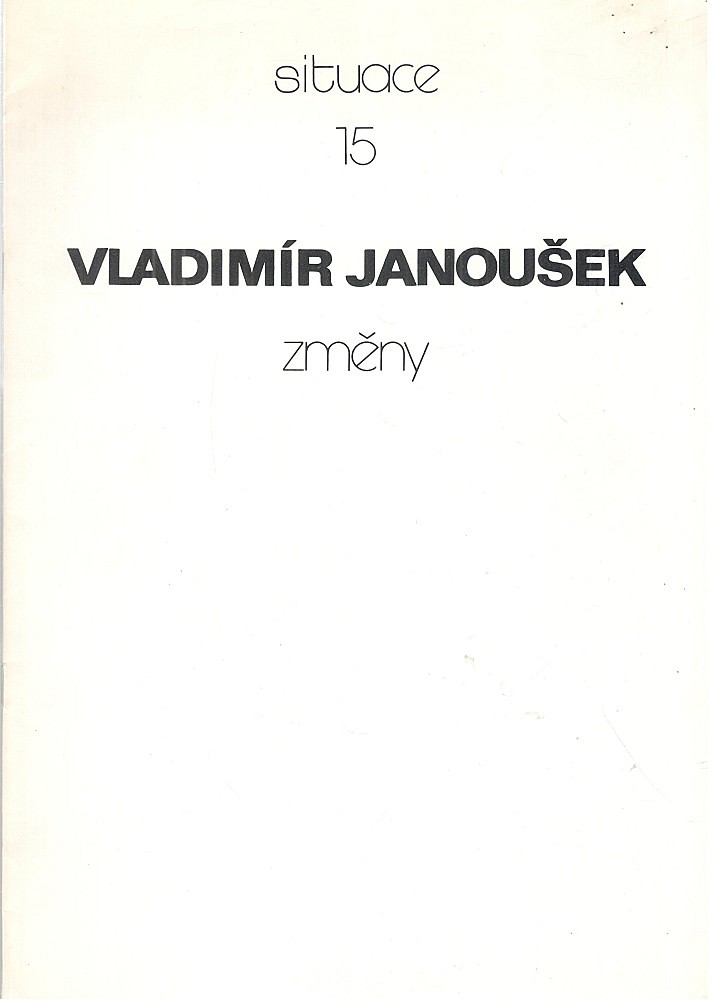 Vladimír Janoušek (1922 - 1986) - Změny (Situace 15)