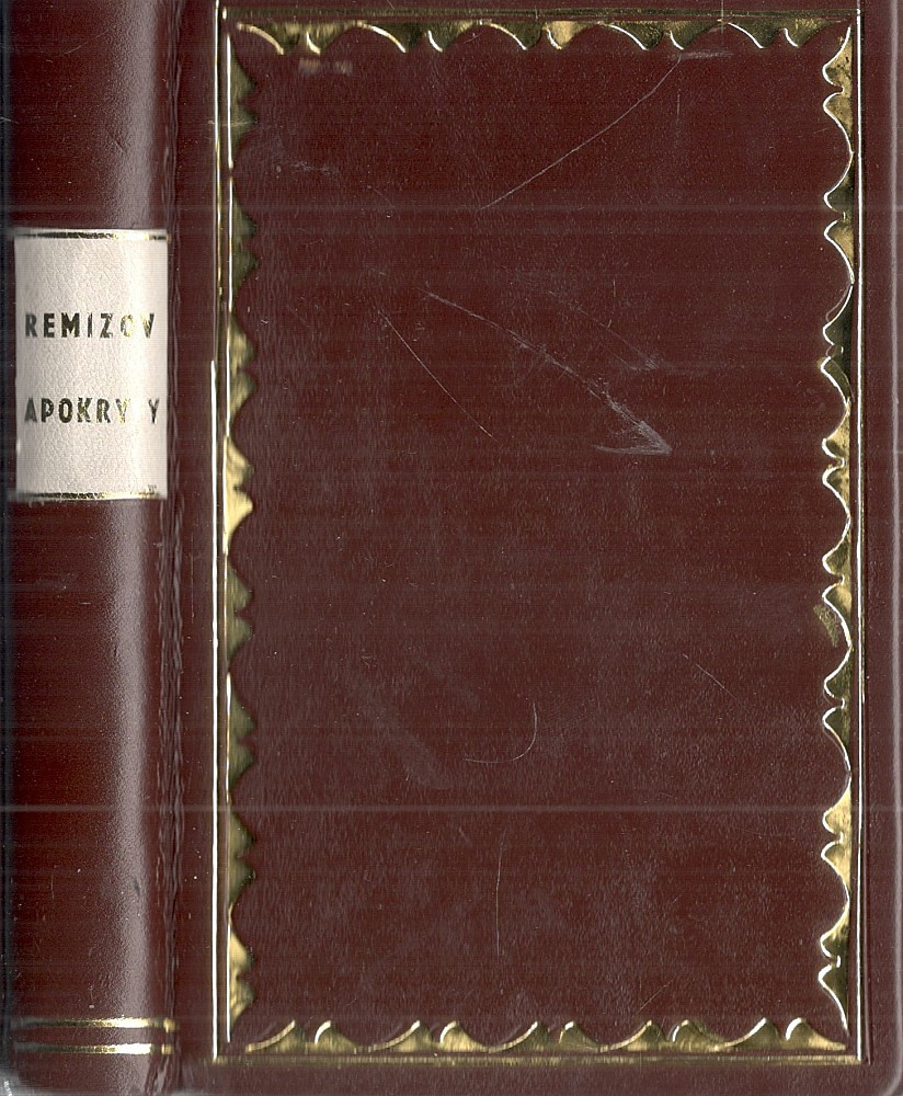 Antonín Václav Slavíček (1895 - 1938) - Alexěj Remizov: Apokryfy a jiné zkazky