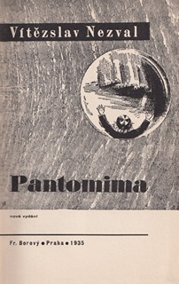 Karel Teige (1900 - 1951) - V. Nezval: Pantomima - nové vydání