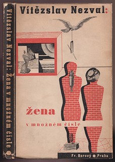 Karel Teige (1900 - 1951) - V. Nezval: Žena v množném čísle