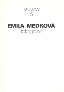 Emila Medková (1928 - 1985) - Fotografie (Situace 5)