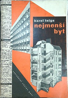Karel Teige (1900 - 1951) - Nejmenší byt
