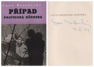 Egon Hostovský (1908 - 1973) - Případ profesora Körnera