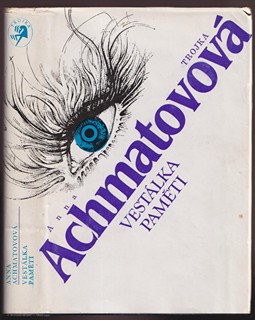 Jan Krejčí (1942) - A. Achmatovova: Vestálka paměti