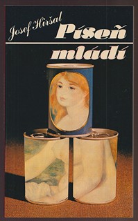 Josef Hiršal - Píseň mládí