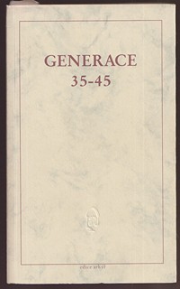 Karel Kryl (1944 - 1994) - K. Hvížďala: Generace 35 - 45. Literární sborník