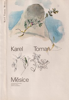 Ladislav Hodný ml. (1943) - K. Toman: Měsíce