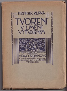 František Kupka (1871 - 1957) - Tvoření v umění výtvarném